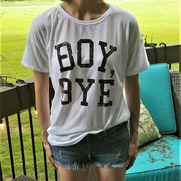 NWT SASSY!  Boy, Bye T-Shirt - Picture 2 of 2